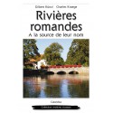 RIVIÈRES ROMANDES (A LA SOURCE DE LEUR NOM)