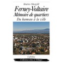 FERNEY-VOLTAIRE, MÉMOIRE DE QUARTIERS