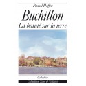 BUCHILLON - LA BEAUTÉ SUR LA TERRE