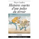 HISTOIRES COURTES D'UNE POLICE DU TERROIR
