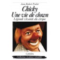 CHICKY  UNE VIE DE CLOWN