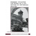 PIERRES VIVANTES (EPOPÉE DE LA FOI - CRÊT-BÉRARD)