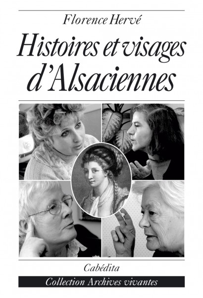 HISTOIRES ET VISAGES D’ALSACIENNES