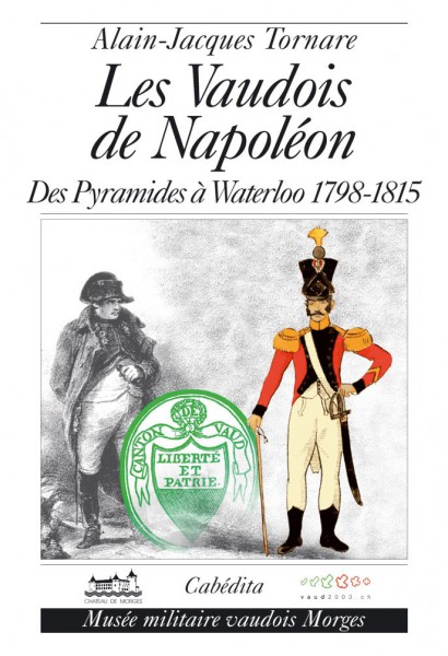 LES VAUDOIS DE NAPOLÉON