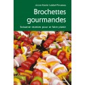 BROCHETTES GOURMANDES