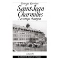 SAINT JEAN CHARMILLES - LES TEMPS CHANGENT