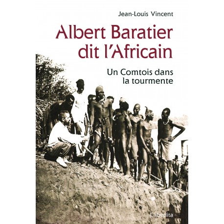 ALBERT BARATIER DIT L'AFRICAIN