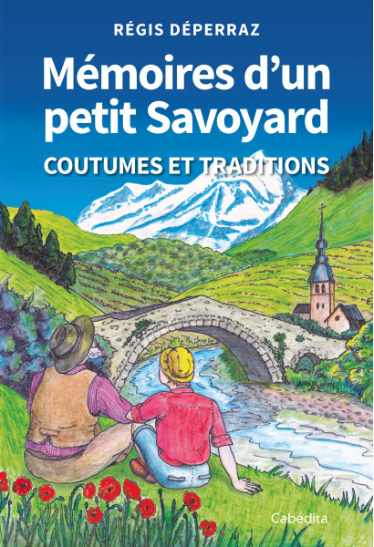 MEMOIRES D'UN PETIT SAVOYARD