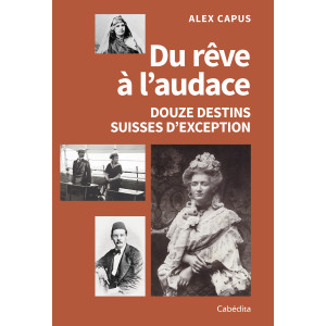 DU RÊVE A L'AUDACE