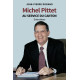 MICHEL PITTET AU SERVICE DU CANTON