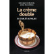LA CREME DOUBLE