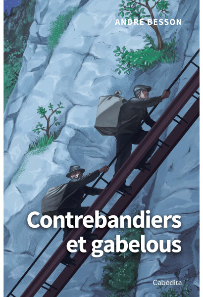 CONTREBANDIERS ET GABELOUS