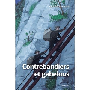 CONTREBANDIERS ET GABELOUS