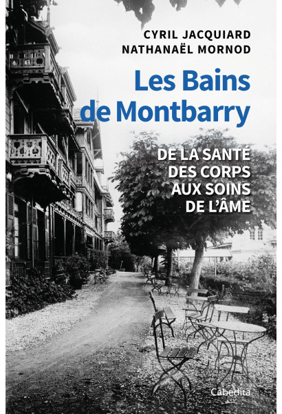LES BAINS DE MONTBARRY