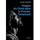 VISAGES DU CHRIST DANS LE PREMIER TESTAMENT