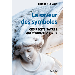 LA SAVEUR DES SYMBOLES