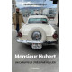 MONSIEUR HUBERT