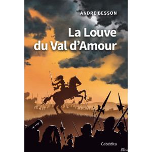 LA LOUVE DU VAL D'AMOUR