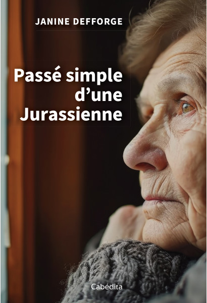 PASSE SIMPLE D'UNE JURASSIENNE