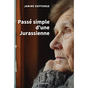 PASSE SIMPLE D'UNE JURASSIENNE