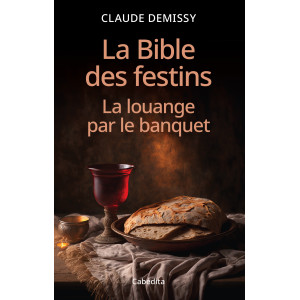 LA BIBLE DES FESTINS