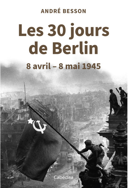 LES 30 JOURS DE BERLIN