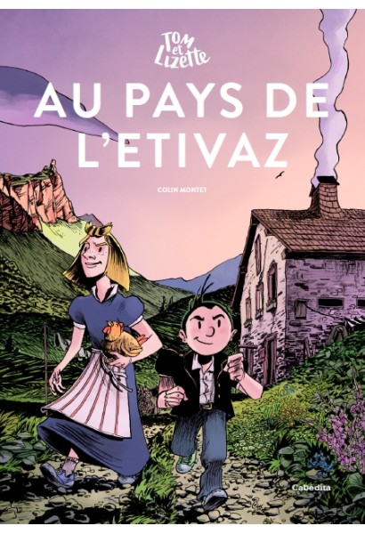 AU PAYS DE L'ETIVAZ