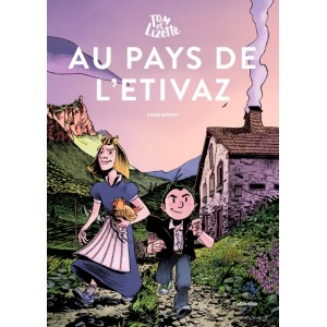 AU PAYS DE L'ETIVAZ