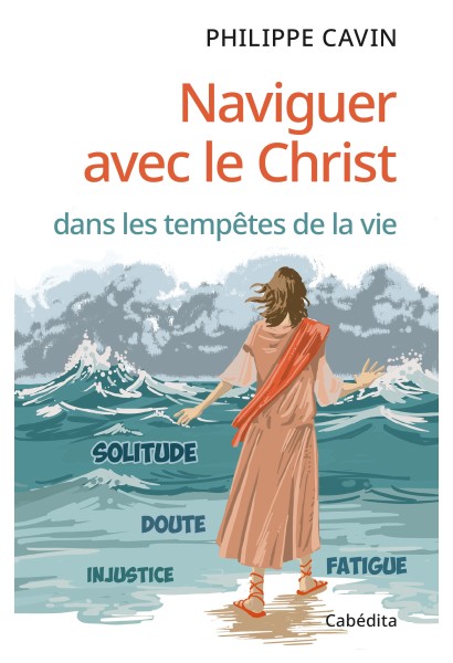 NAVIGUER AVEC LE CHRIST