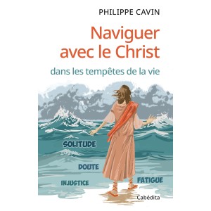 NAVIGUER AVEC LE CHRIST