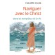 NAVIGUER AVEC LE CHRIST