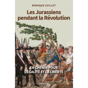 LES JURASSIENS PENDANT LA REVOLUTION