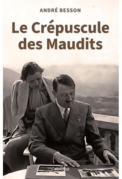 LE CREPUSCULE DES MAUDITS