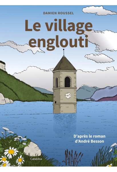 LE VILLAGE ENGLOUTI