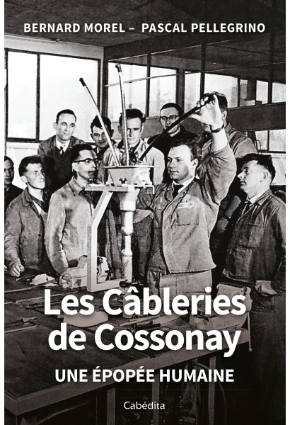 LES CÂBLERIES DE COSSONAY