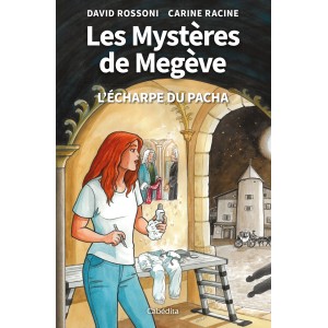 LES MYSTERES DE MEGEVE
