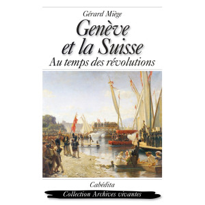GENÈVE ET LA SUISSE