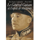 LE GÉNÉRAL GUISAN ET L’ESPRIT DE RÉSISTANCE