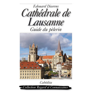 CATHÉDRALE DE LAUSANNE