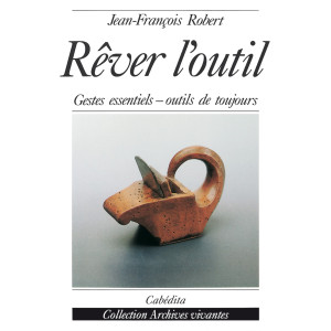 RÊVER L´OUTIL