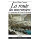 LA ROUTE DES MARRONNIERS
