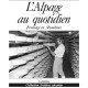 L'ALPAGE AU QUOTIDIEN