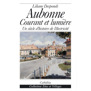 AUBONNE COURANT ET LUMIÈRE