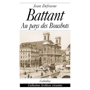 BATTANT - AU PAYS DES BOUSBOTS