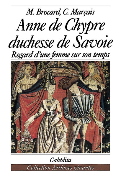 ANNE DE CHYPRE DUCHESSE DE SAVOIE