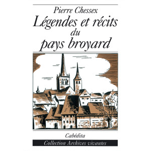 LÉGENDES ET RÉCITS DU PAYS BROYARD