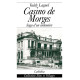CASINO DE MORGES - SAGA D'UN CENTENAIRE