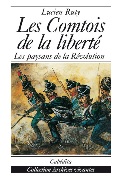 LES COMTOIS DE LA LIBERTÉ