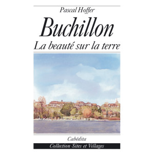 BUCHILLON - LA BEAUTÉ SUR LA TERRE