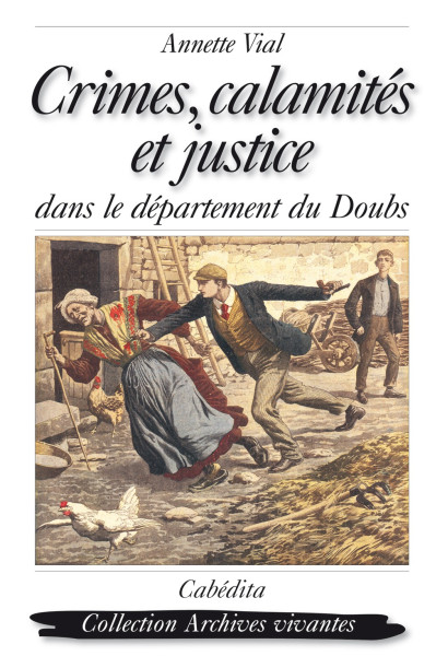 CRIMES, CALAMITÉS ET JUSTICE